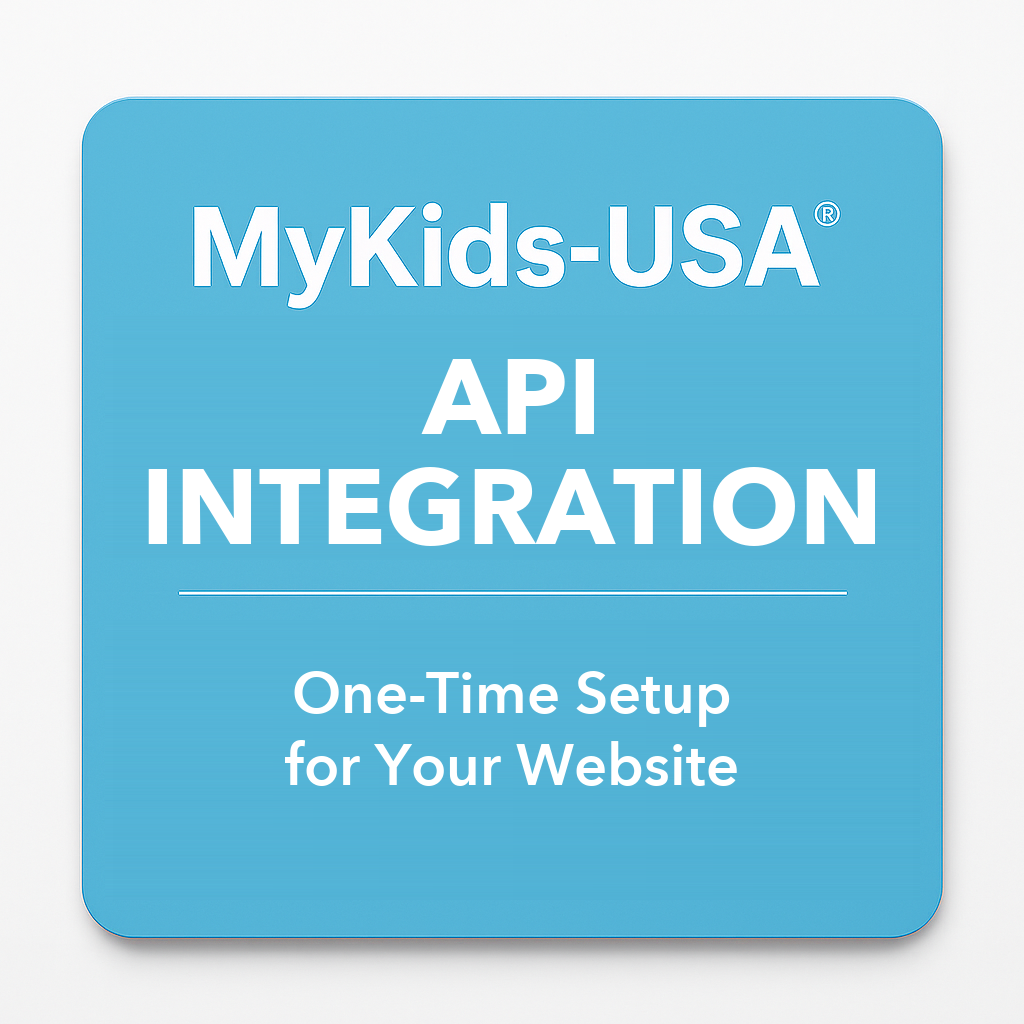 MyKids-USA API Integration – One-Time Setup for Your Website